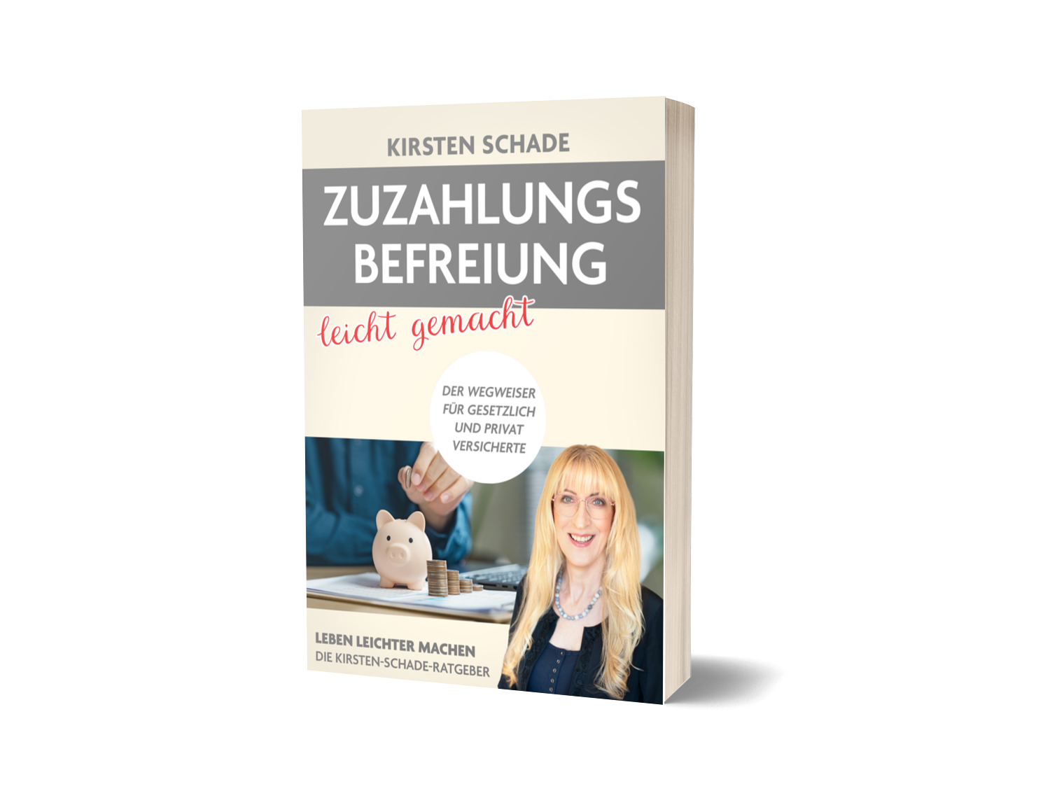 Zuzahlungsbefreiung leicht gemacht. Abbildung vom Taschenbuch